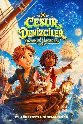 CESUR DENİZCİLER : OKYANUS MACERASI